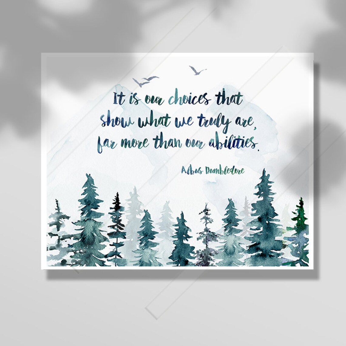 It Is Our Choices Quote Art Print, Watercolor