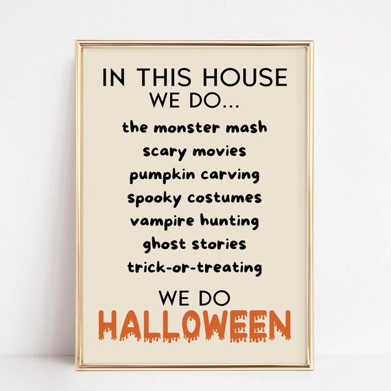 In This House We Do Halloween Family Traditions Quote Sign Poster
