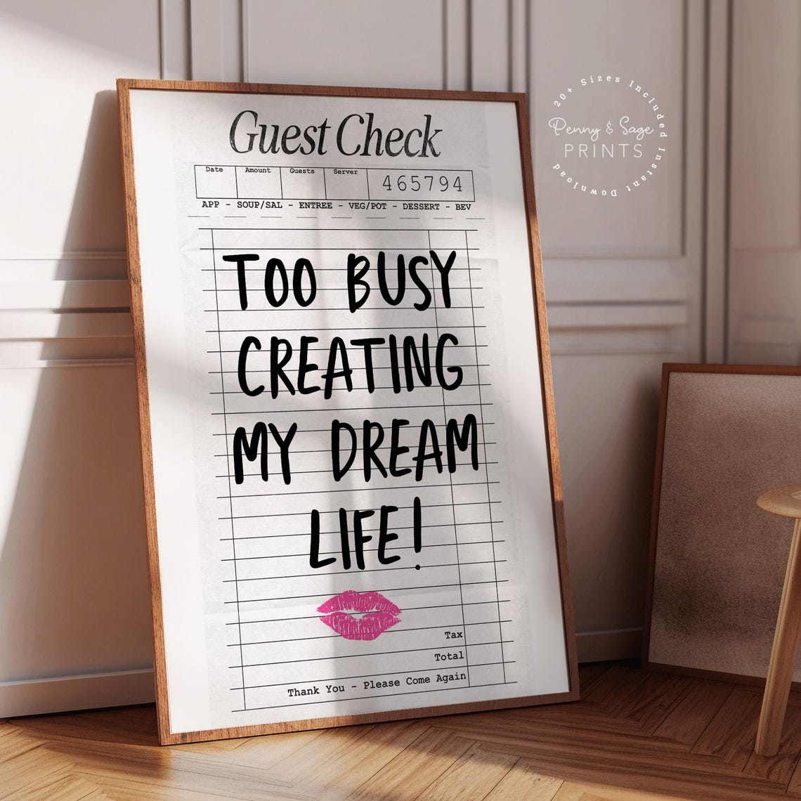 Too Busy Creating My Dream Life Guest Check Quote Poster With Lips - Image 2