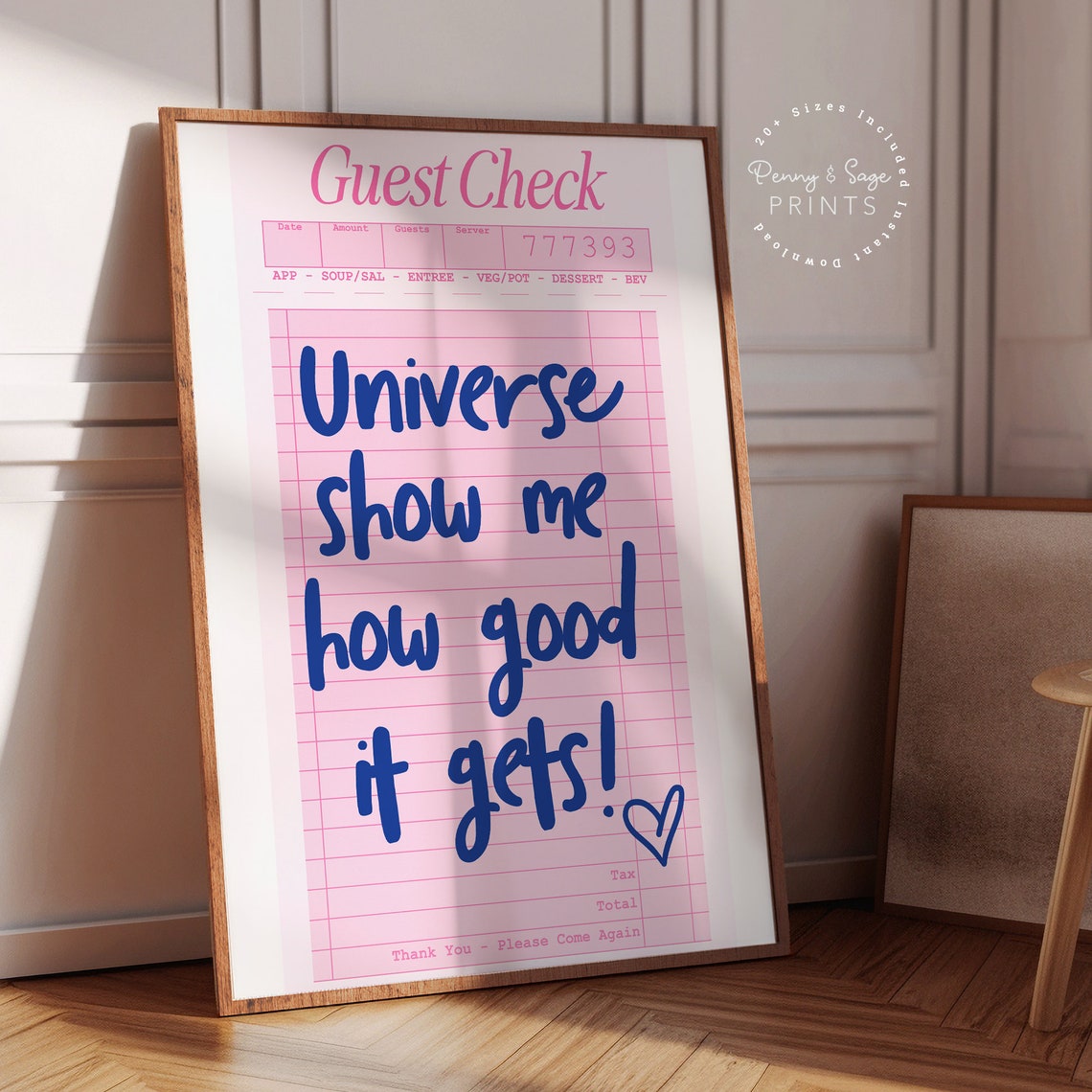 Universe Show Me How Good It Gets Pink Guest Check Quote Poster - Image 2