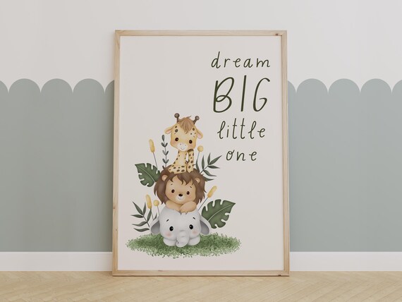 Dream Big Little One Safari Animals Giraffe Lion Elephant Nursery Wall Art