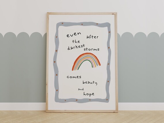 Even After The Darkest Storms Rainbow And Hope Inspirational Print For Kids Room