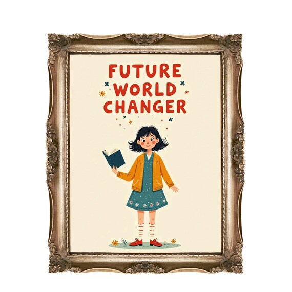 Future World Changer Wall Art For Kids Or Nurseries Girl With Book Childrens Room Decor Inspirational Quote