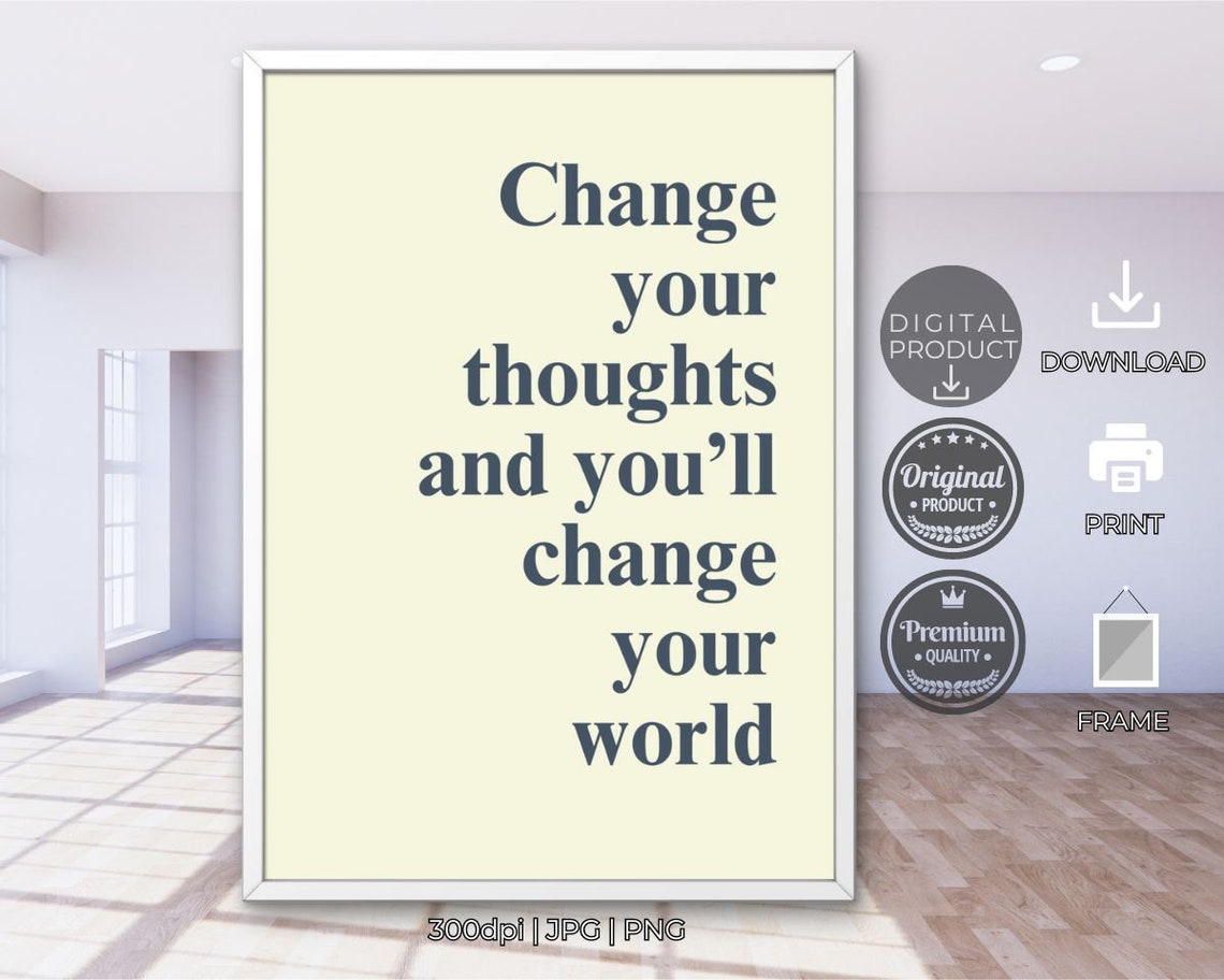 Change Your Thoughts and You will Change Your World Navy Quote Poster