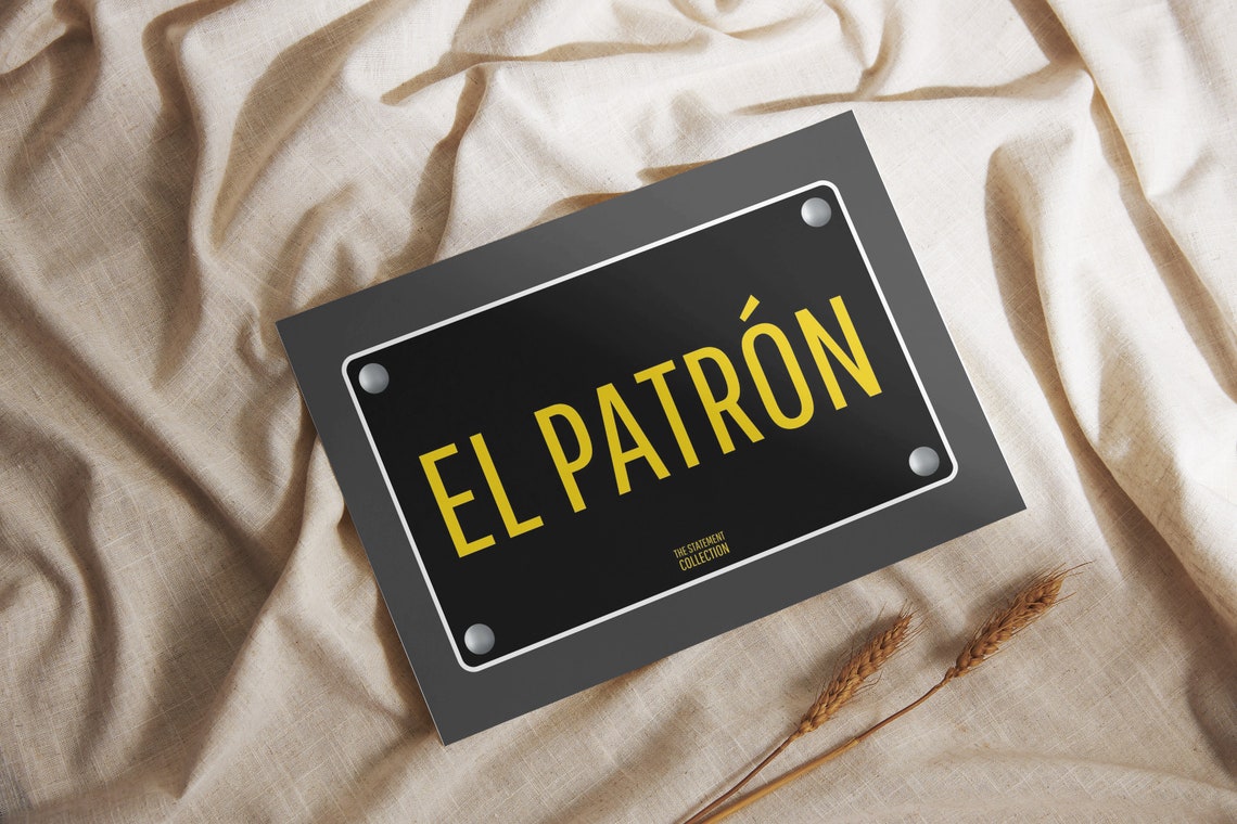 El Patron Yellow on Black License Plate Style Statement Quote Poster - Image 2