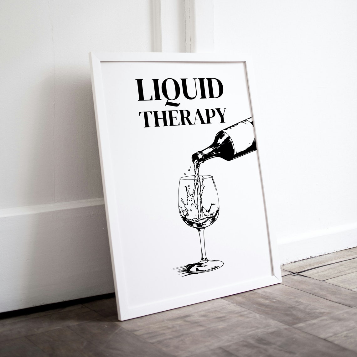 Liquid Therapy Wine Pour Funny Kitchen Bar Cart Quote Wall Poster