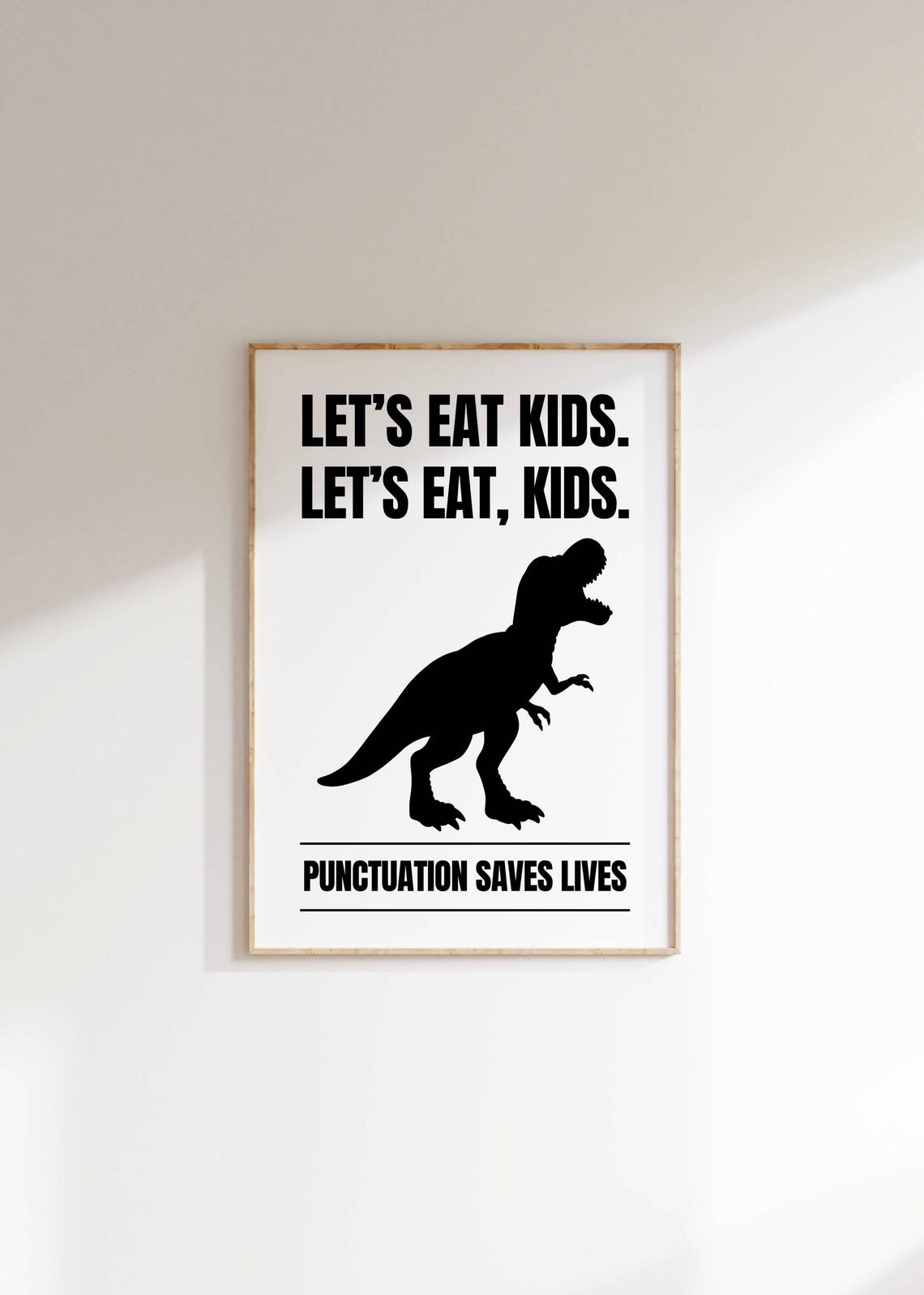 Funny T-Rex Punctuation Saves Lives Grammar Dinosaur Humor Poster