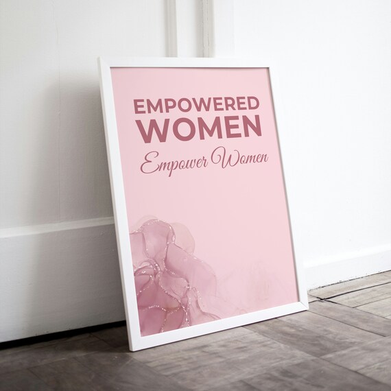 Empowered Women Empower Women Pink Alcohol Ink Feminist Poster