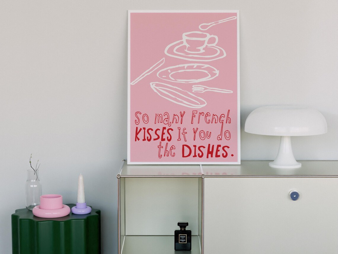 So Many French Kisses If You Do the Dishes Pink Kitchen Poster - Image 4