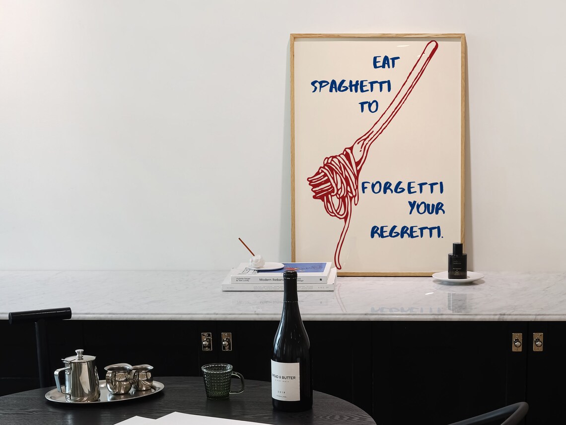 Eat Spaghetti To Forgetti Your Regretti Poster - Image 3
