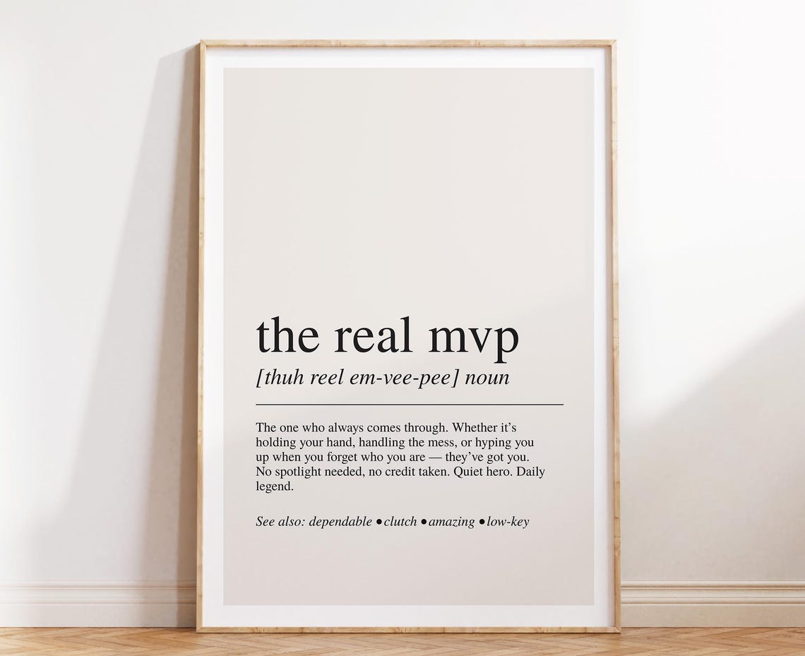 The Real MVP Dictionary Definition Word Art Quiet Hero Gift Poster