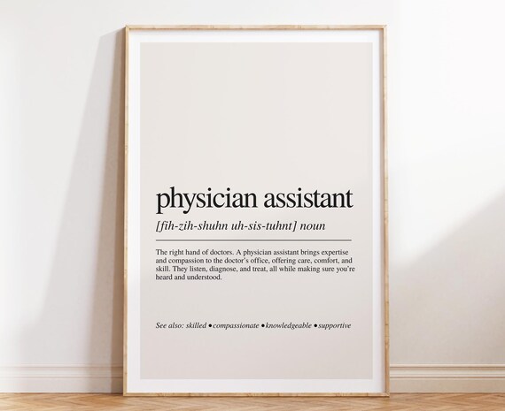 Physician Assistant Definition Dictionary Style Noun Poster Medical Gift