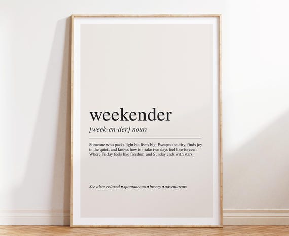 Weekender Definition Print Minimalist Travel Poster Modern Word Art