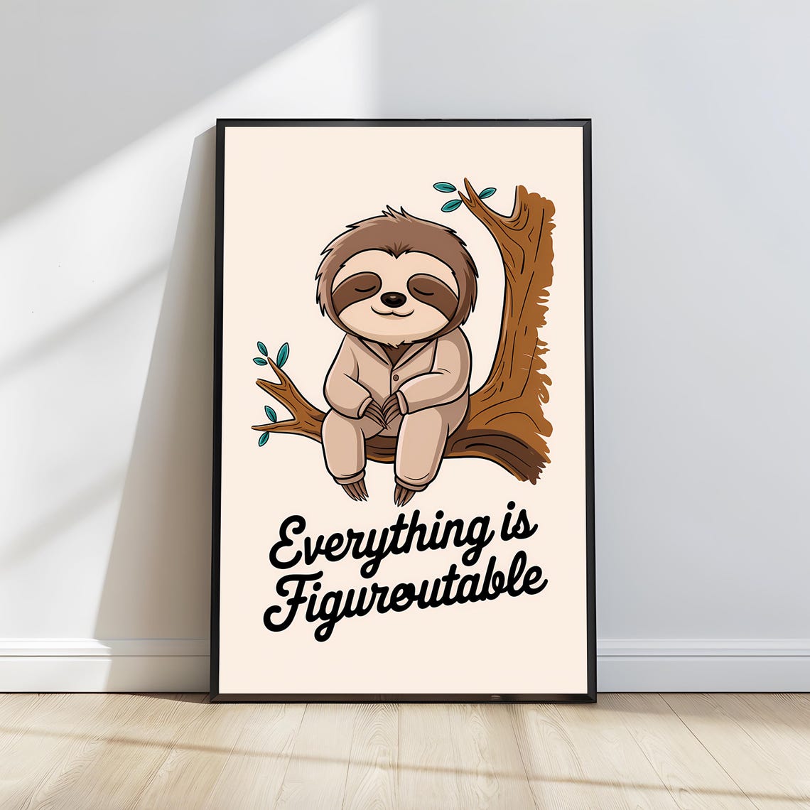 Everything Is Figureoutable Smiling Sloth Tree Quote Wall Poster
