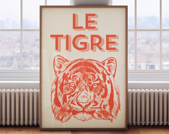 Le Tigre Bold Orange Tiger Head French Retro Wildlife Art Poster