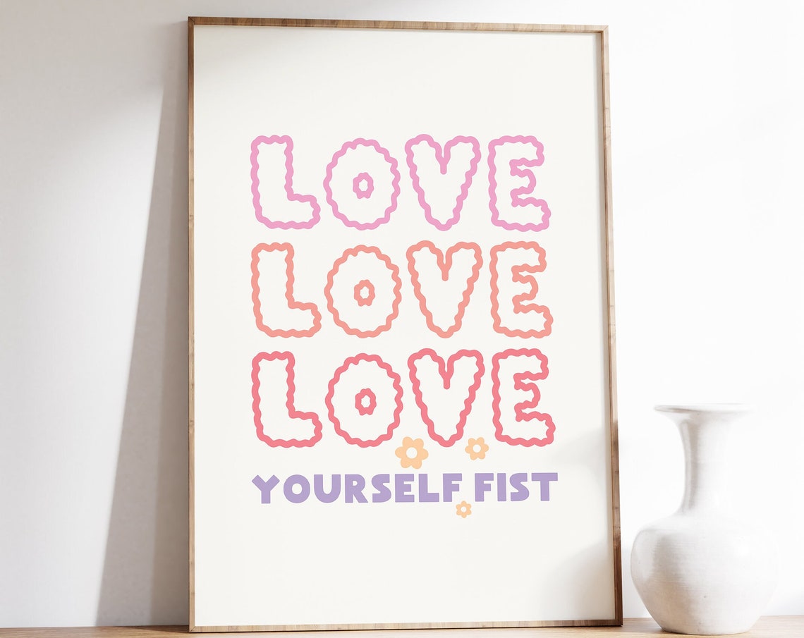 Love Yourself Fist Bubble Letter Retro Affirmation Quote Poster