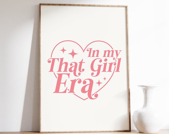 In My That Girl Era Print Girly Colorful Wall Art Coquette Colorful Print Trendy Art Funky Retro Aesthetic Posters Retro Art