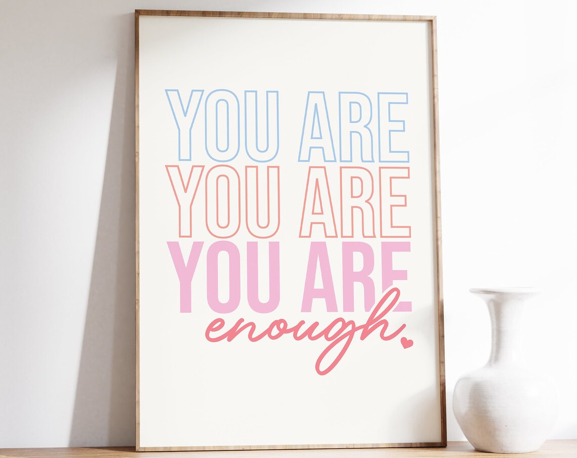 You Are Enough Pastel Outlined Lettering Self Love Quote Poster