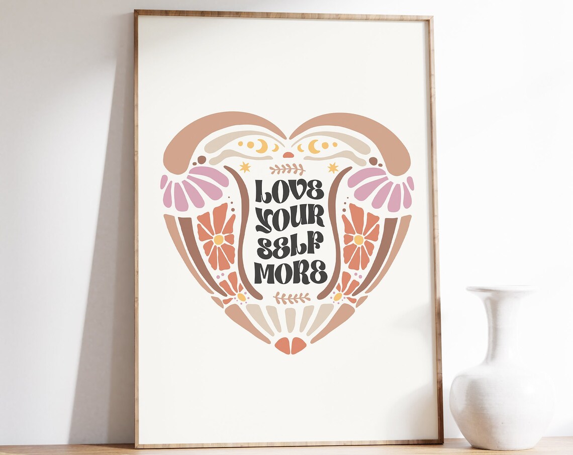 Love Yourself More Retro Floral Heart Inspirational Quote Poster