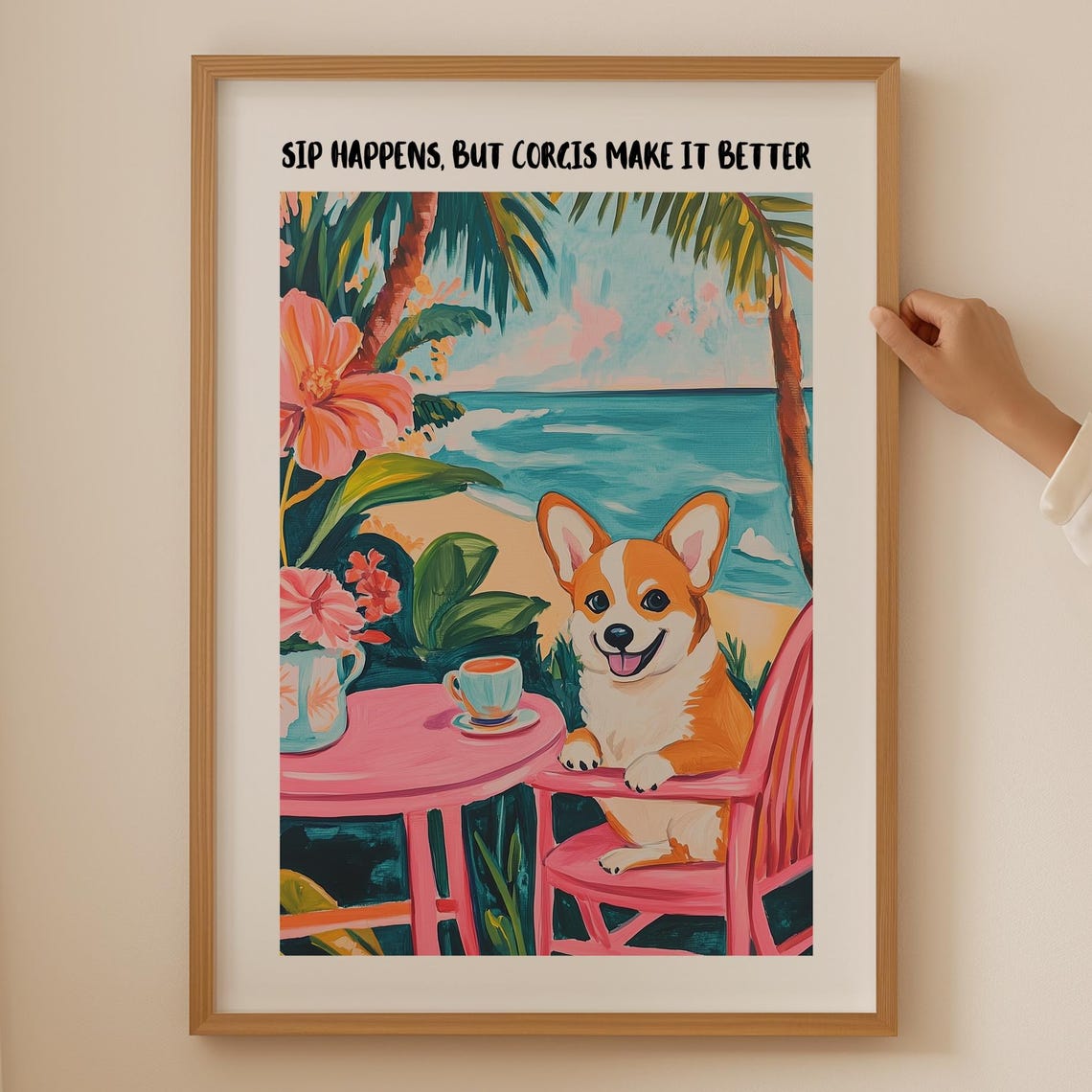 Sip Happens But Corgis Make It Better Beach Coffee Dog Poster