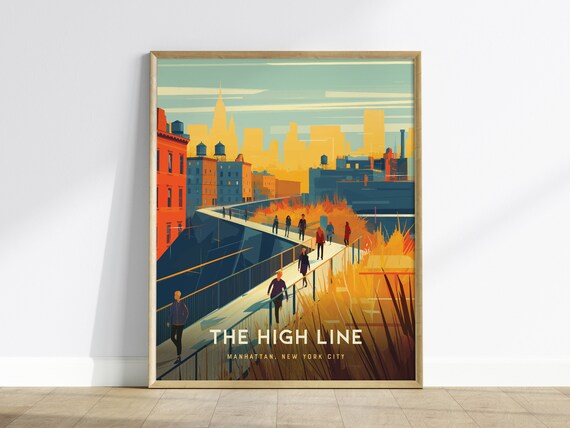 The High Line Manhattan New York City Elevated Park Travel Poster