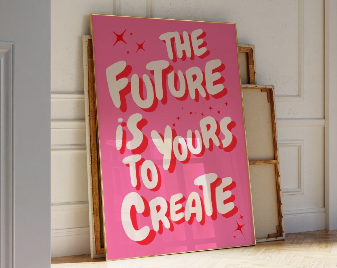 The Future Is Yours Retro Affirmation Poster - Image 4
