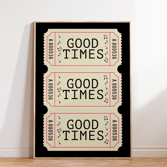 Good Times Ticket Stub Concert Music Retro Black Pink Poster