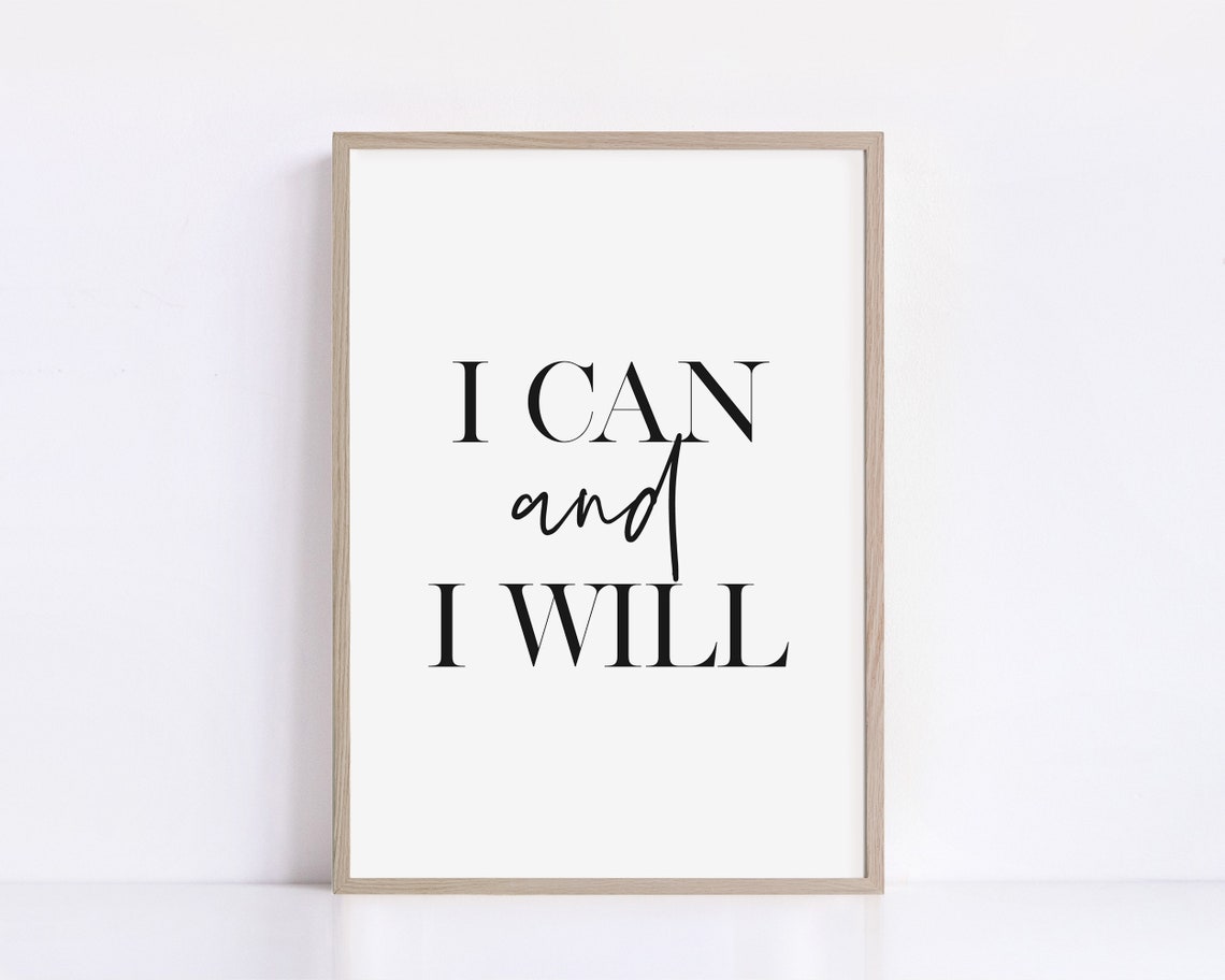 I Can and I Will Bold Serif Determination Motivational Quote Poster - Image 2