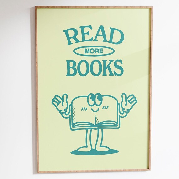 Read More Books Teal Book Mascot Lime Green Reading Quote Poster