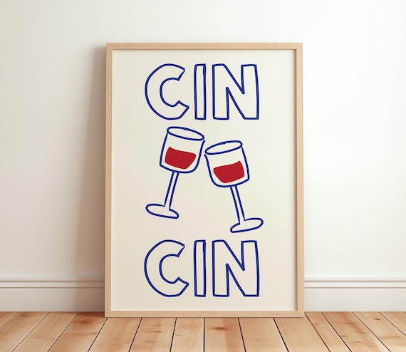Cin Cin Wine Glasses Clinking Fun Bold Typography Bar Poster