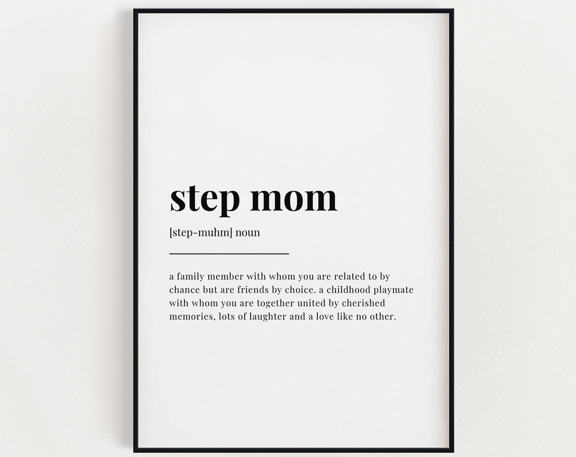 Step Mom Definition Dictionary Style Family Love Tribute Poster