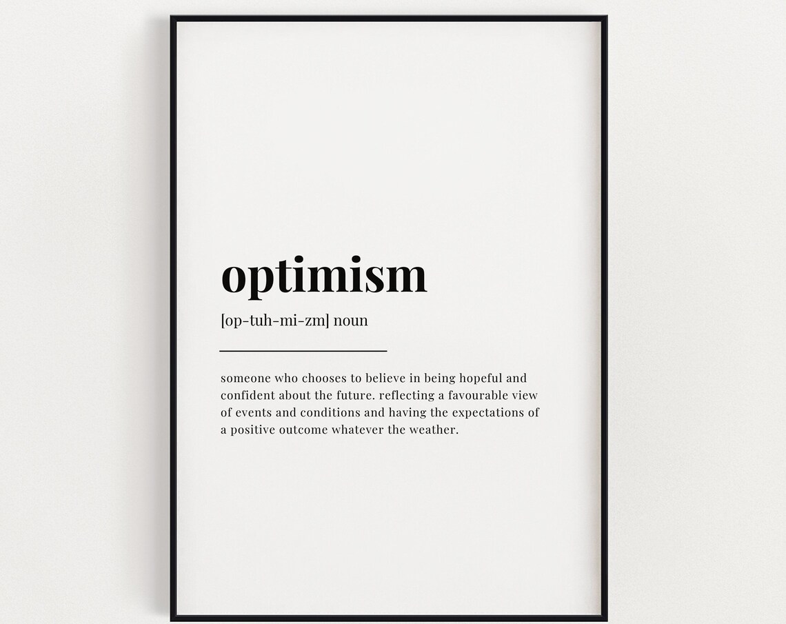Optimism Definition Meaning, Positivity Typography