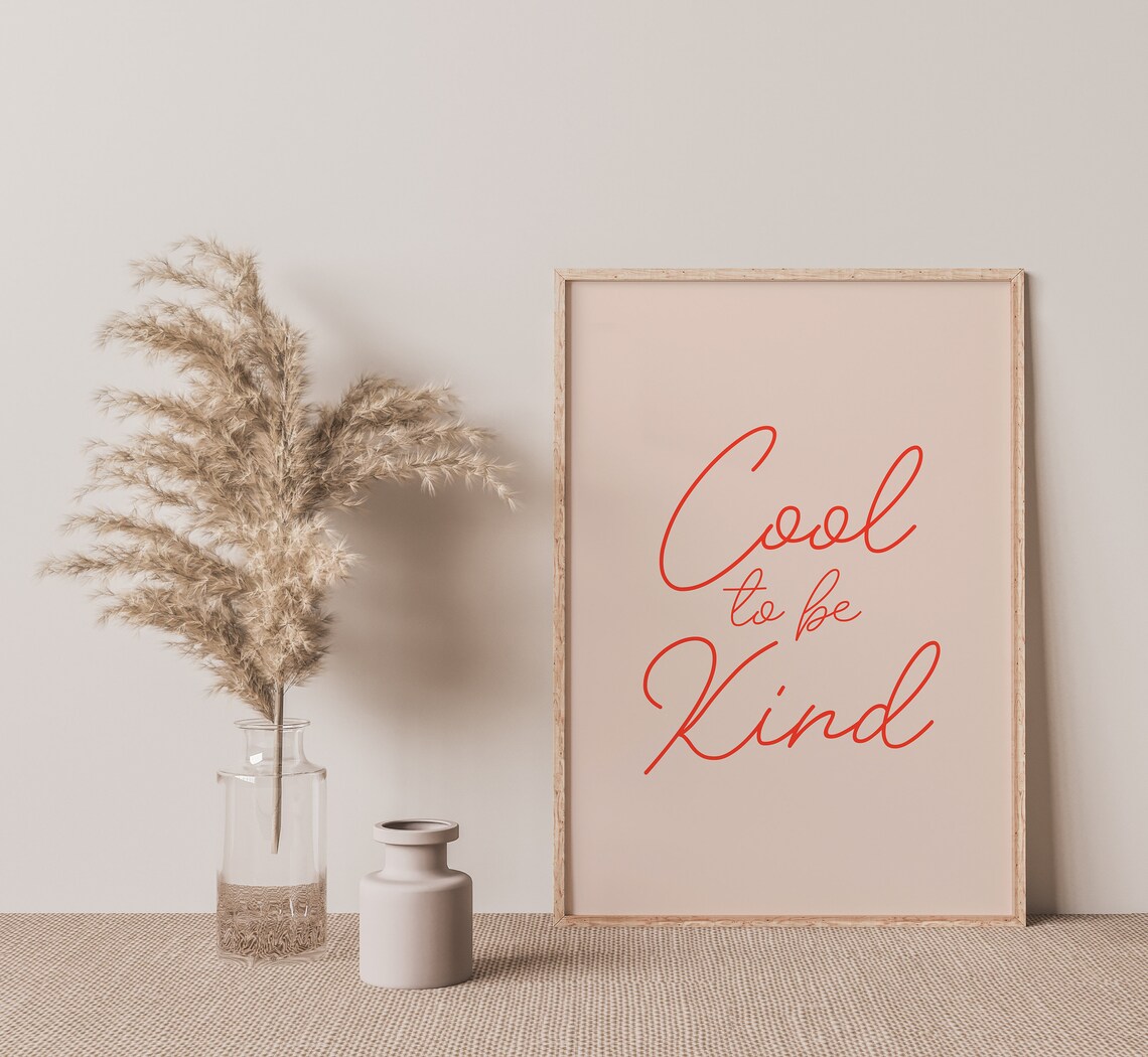 Cool To Be Kind Red Script Quote Poster On Cream Background For Home Decor - Image 2