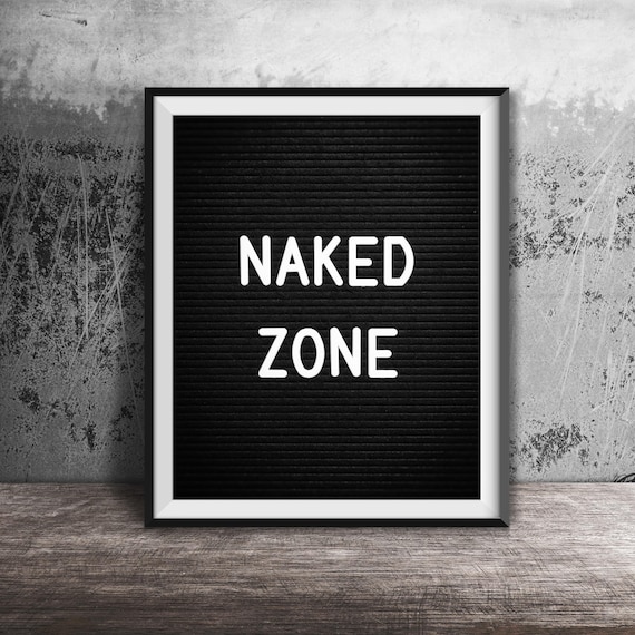 Naked Zone Unframed Photography Print Funny Word Art Quote Family Living Room Bedroom Decor
