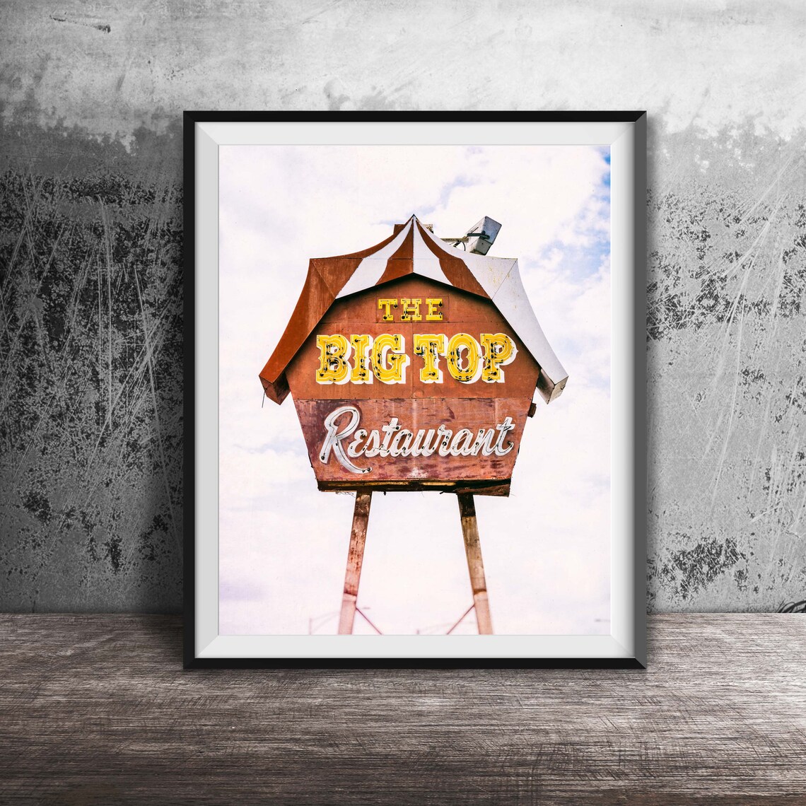 The Big Top Restaurant Vintage Circus Tent Roadside Sign Poster
