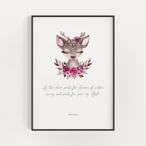 Psalm 421 Christian Nursery Decor With Cute Watercolor Floral Deer As The Deer Pants Boho Girls Nursery Scripture Print