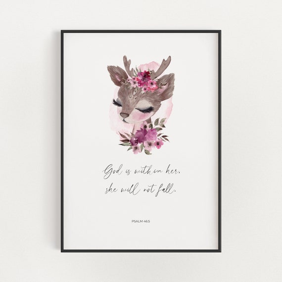 Psalm 465 Christian Nursery Decor With Cute Watercolor Floral Deer God Is Within Her She Will Not Fall Nursery Scripture Print