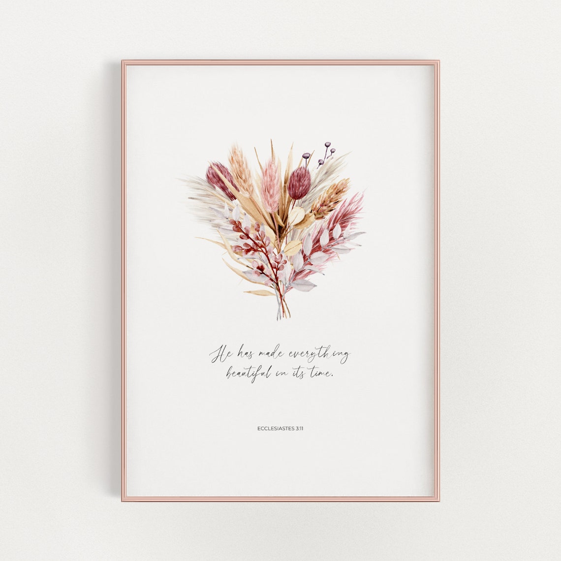 Ecclesiastes 311 He Has Made Everything Beautiful In Its Time Pink Boho Floral Nursery Bible Verse Wall Art For Girls Room Decor