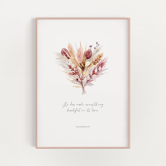 Ecclesiastes 3:11 Beautiful In Its Time Boho Floral Verse Poster