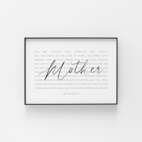 Mother Calligraphy Proverbs 31:25-31 Horizontal Minimalist Print