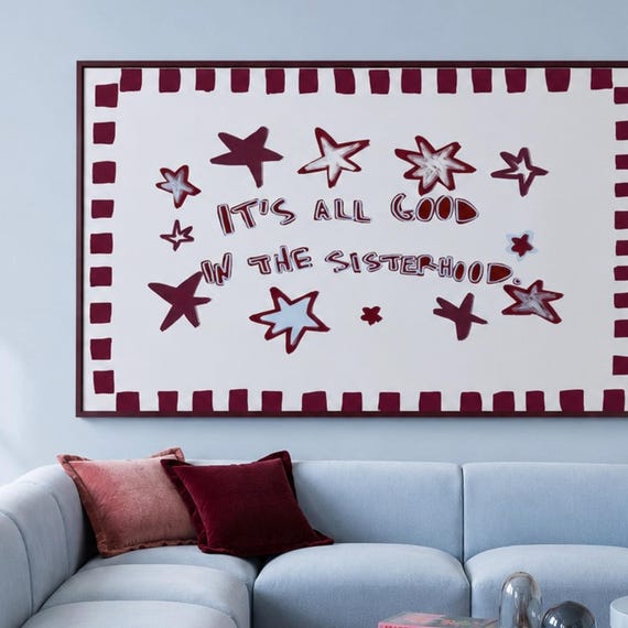 Its All Good In The Sisterhood Blue Quote Print Horizontal Above Bed Oil Painting Wall Art Hand Drawn Mid Century Retro Typography Poster