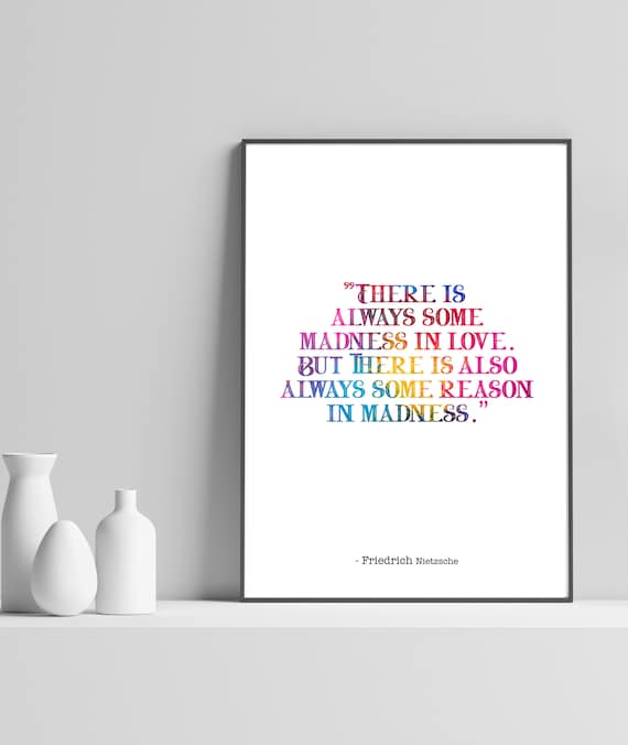 Friedrich Nietzsche Madness in Love Colorful Typography Quote Poster