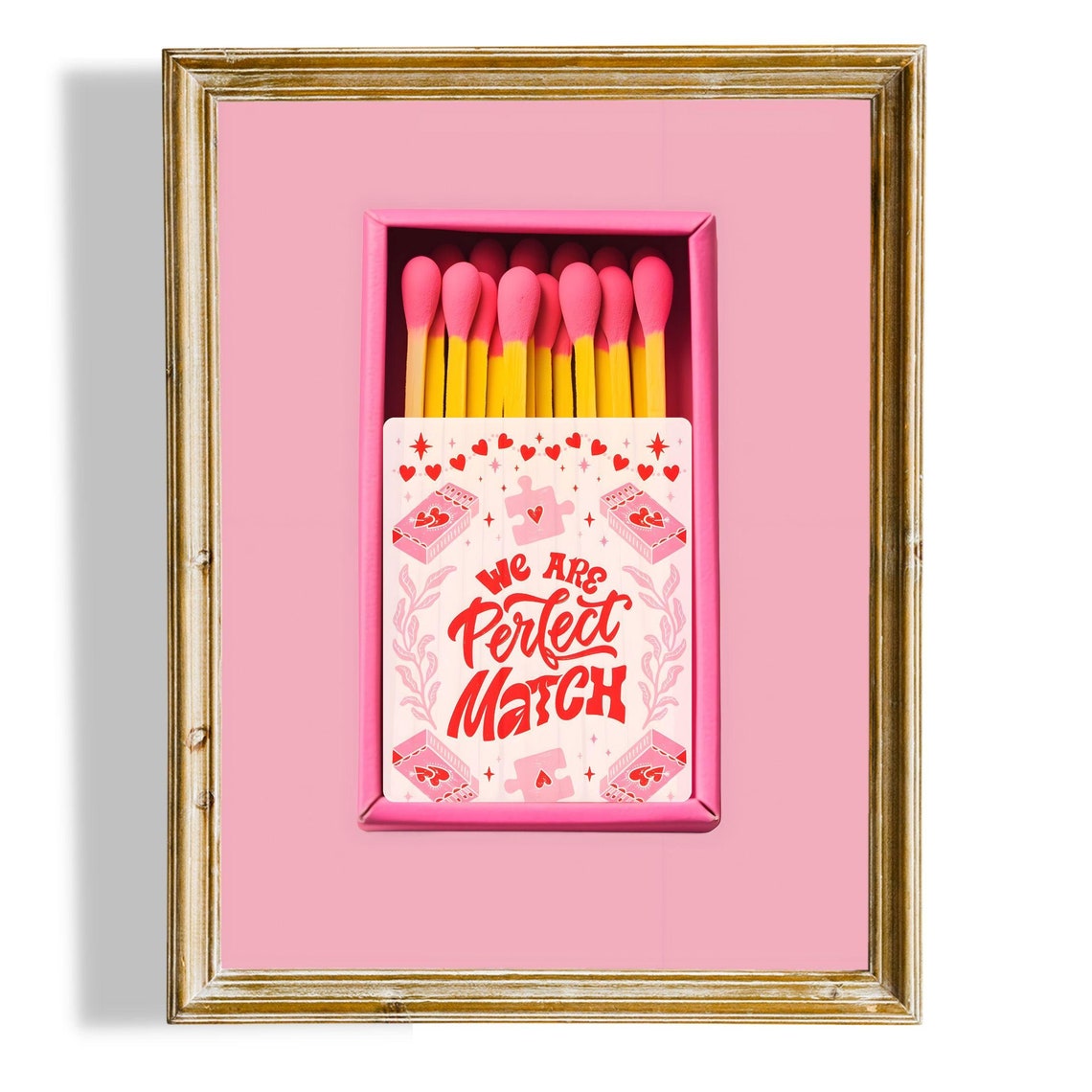 We Are Perfect Match Pink Matchbox Hearts Valentine Art Poster