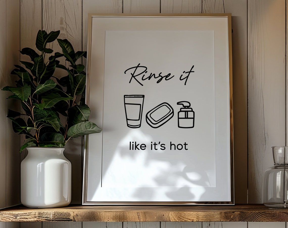 Rinse It Like Its Hot Funny Soap Script Minimalist Bathroom Art Poster