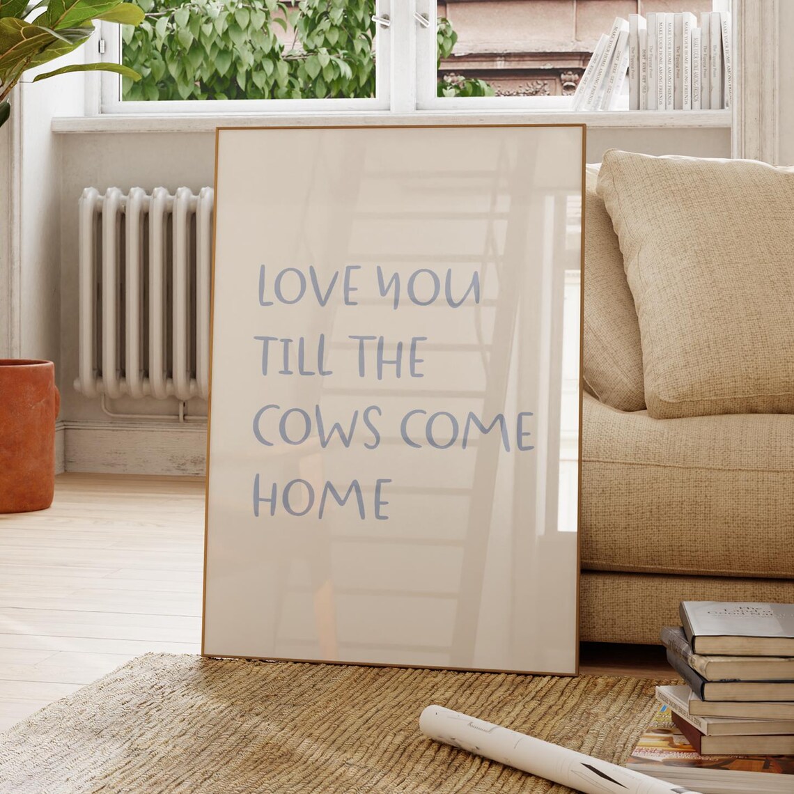 I Love You Till The Cows Come Home Poster, Retro Typography