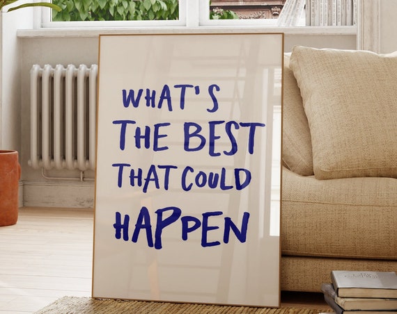 Inspirational Quote Art Print, Minimalist Typography