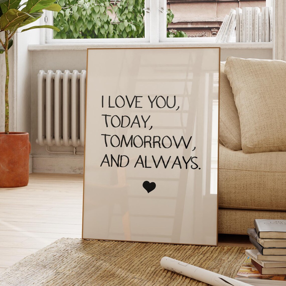 I Love You Today Tomorrow Always, Retro Typography Art Print