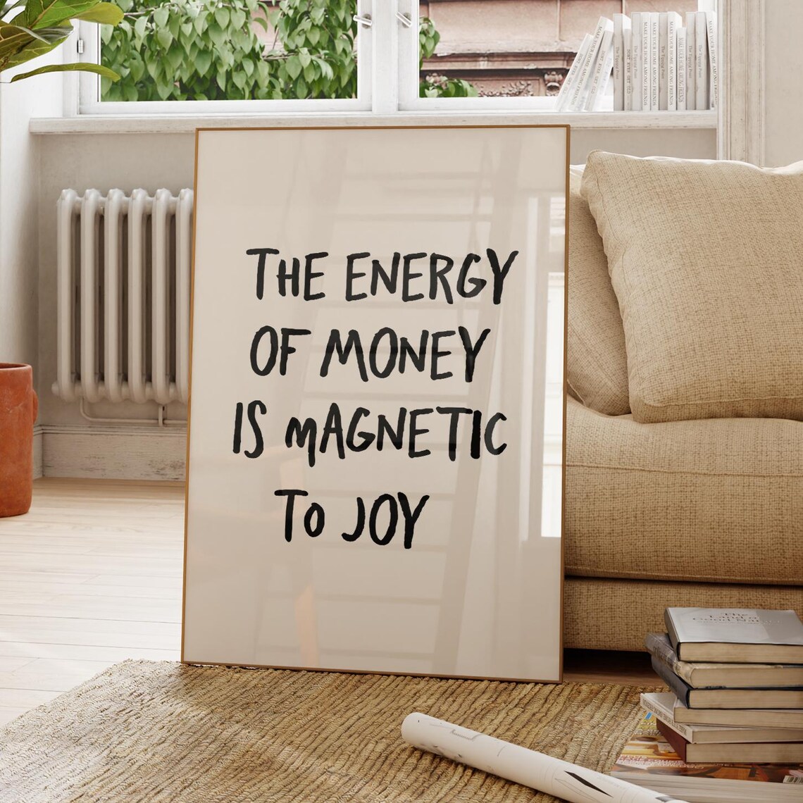 The Energy Of Money Is Magnetic To Joy Abundance Affirmation Poster