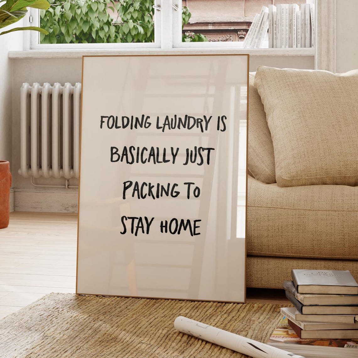 Folding Laundry Is Packing To Stay Home Funny Quote Typography Poster