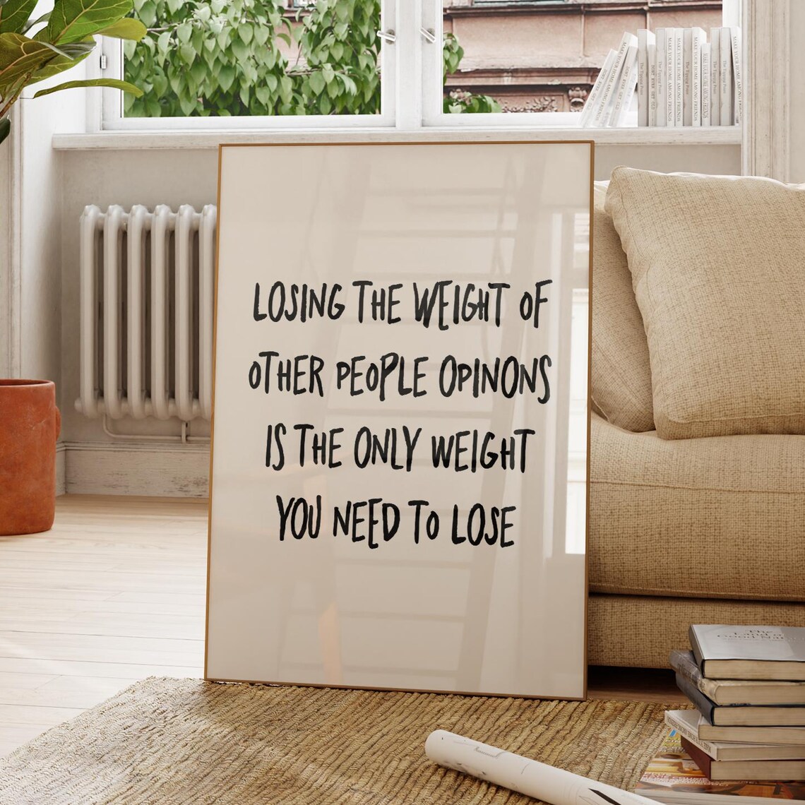 Losing the Weight of Other Peoples Opinions Self Care Quote Wall Art